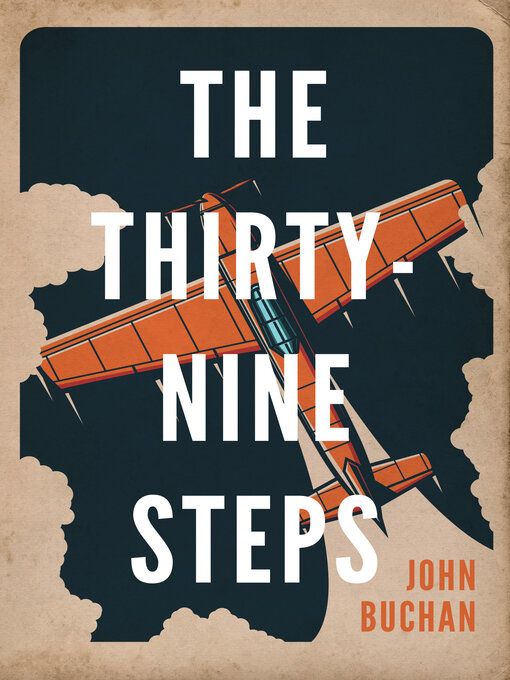 Title details for Thirty-Nine Steps by John Buchan - Available